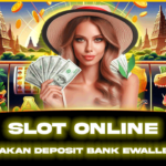 slot Online menyediakan Deposit Bank Ewallet Pulsa