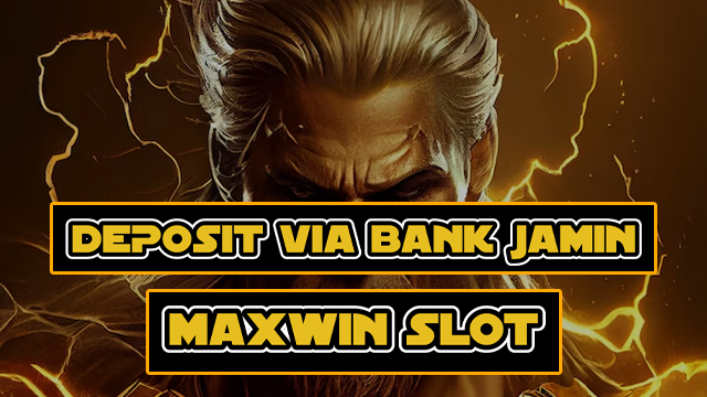 DEPOSITVIABANKJAMINMAXWIN